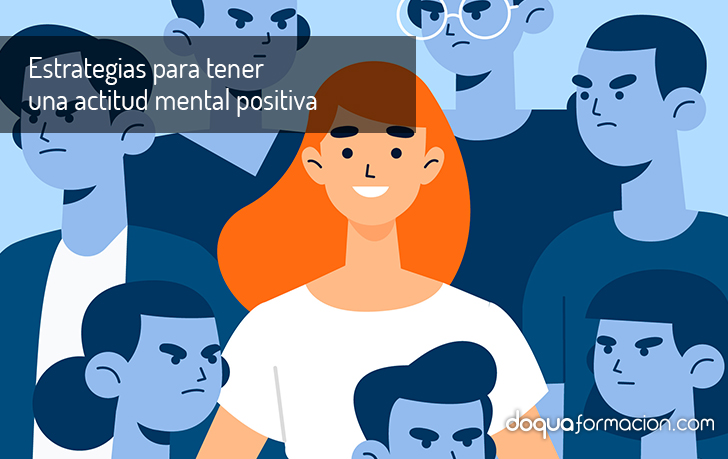 Que Es La Actitud Mental Positiva www.doquaformacion.com